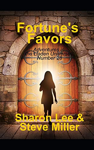 Fortune's Favors (Adventures in the Liaden Universe ®, Band 28) von Pinbeam Books
